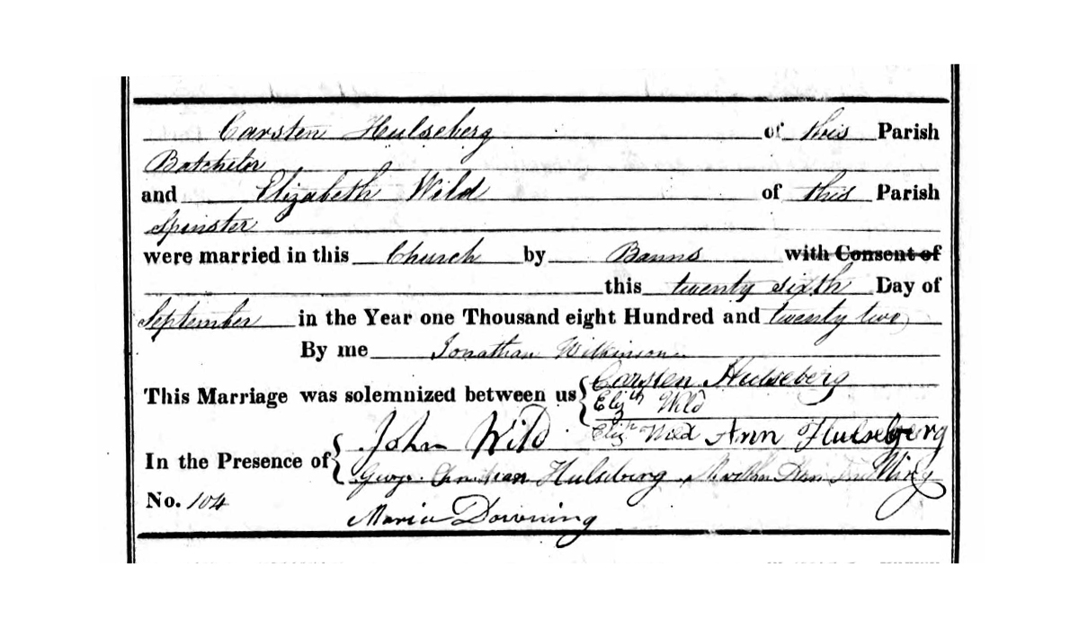  Marriage of Carsten Hulseberg and Elizabeth Wild, in St Saviour, Southwark Church, 26th of September 1822. Click to enlarge.